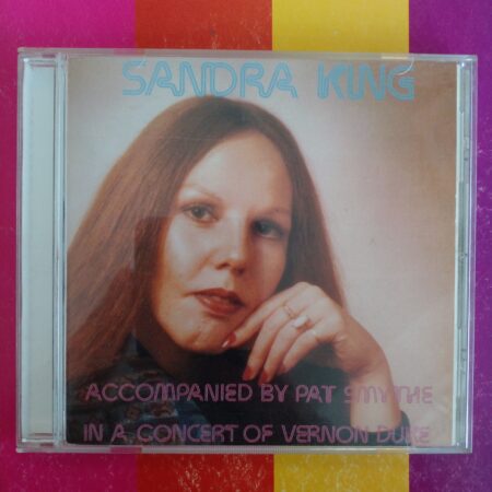 Sandra King - In A Concert Of Vernon Duke