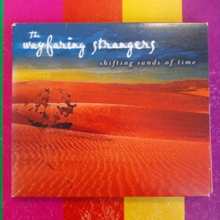The Wayfaring Strangers - Shifting Sands of Time