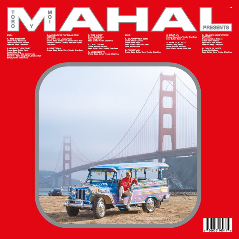 Toro y Moi - Mahal