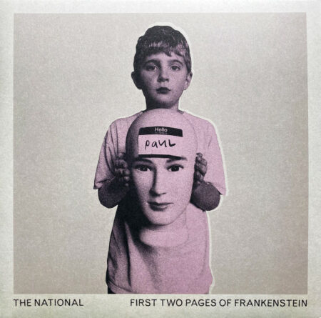 The National - First Two Pages Of Frankenstein