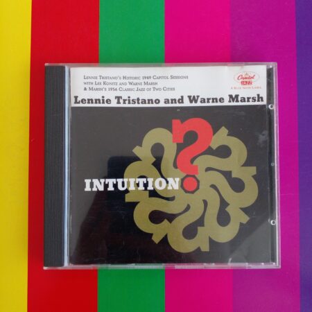 Lennie Tristano/Wayne Marsh - Intuition