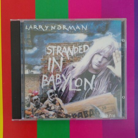 Larry Norman - Stranded in Babylon