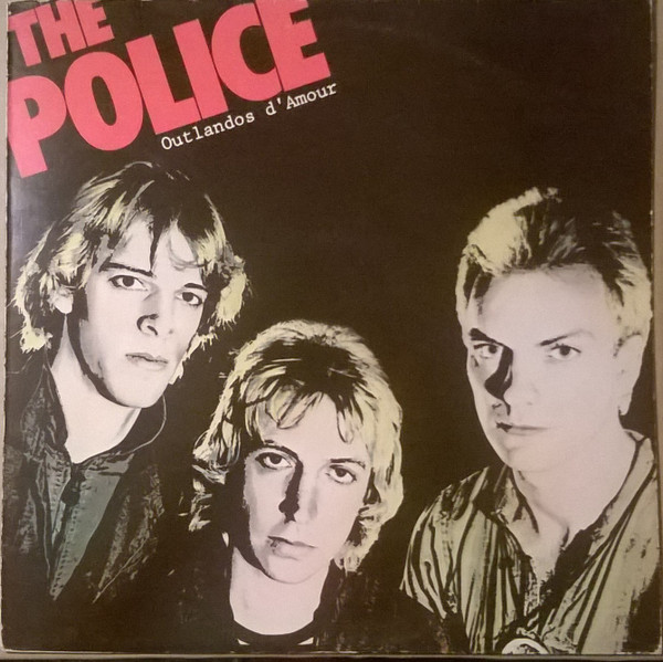 The Police - Outlandos D'Amour