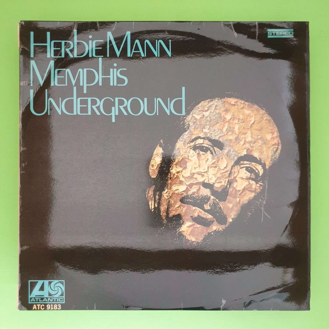 Herbie Mann - Memphis Underground