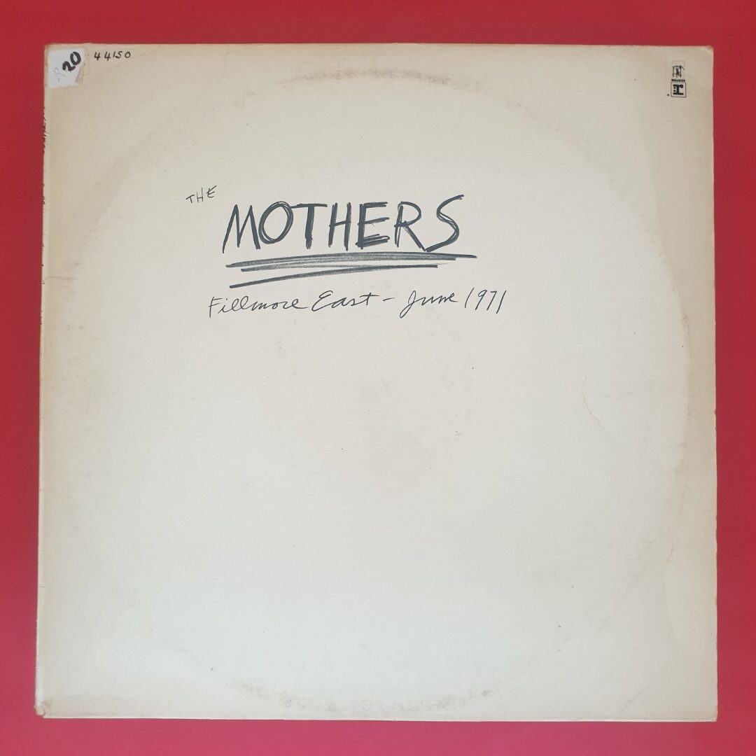 The Mothers - Fillmore East