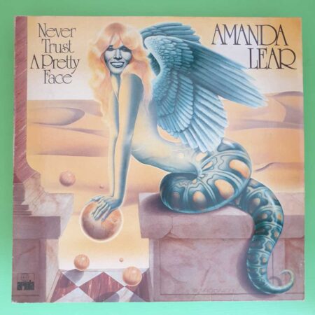 Amanda Lear - Never Trust A Pretty Face