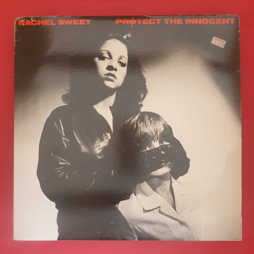 Rachel Sweet - Protect The Innocent