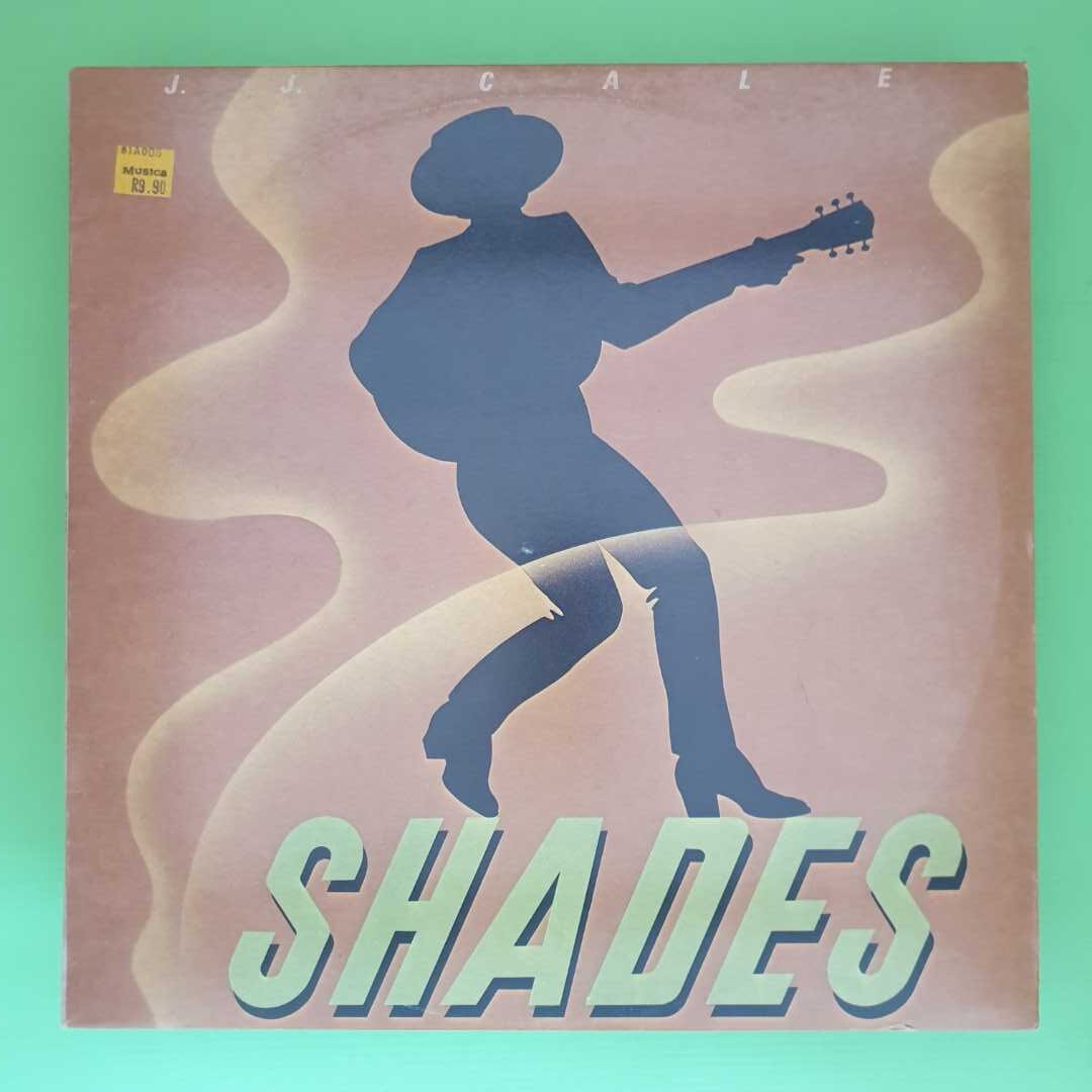 JJ Cale - Shades