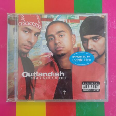 Outlandish - Bread & Barrels Of Water