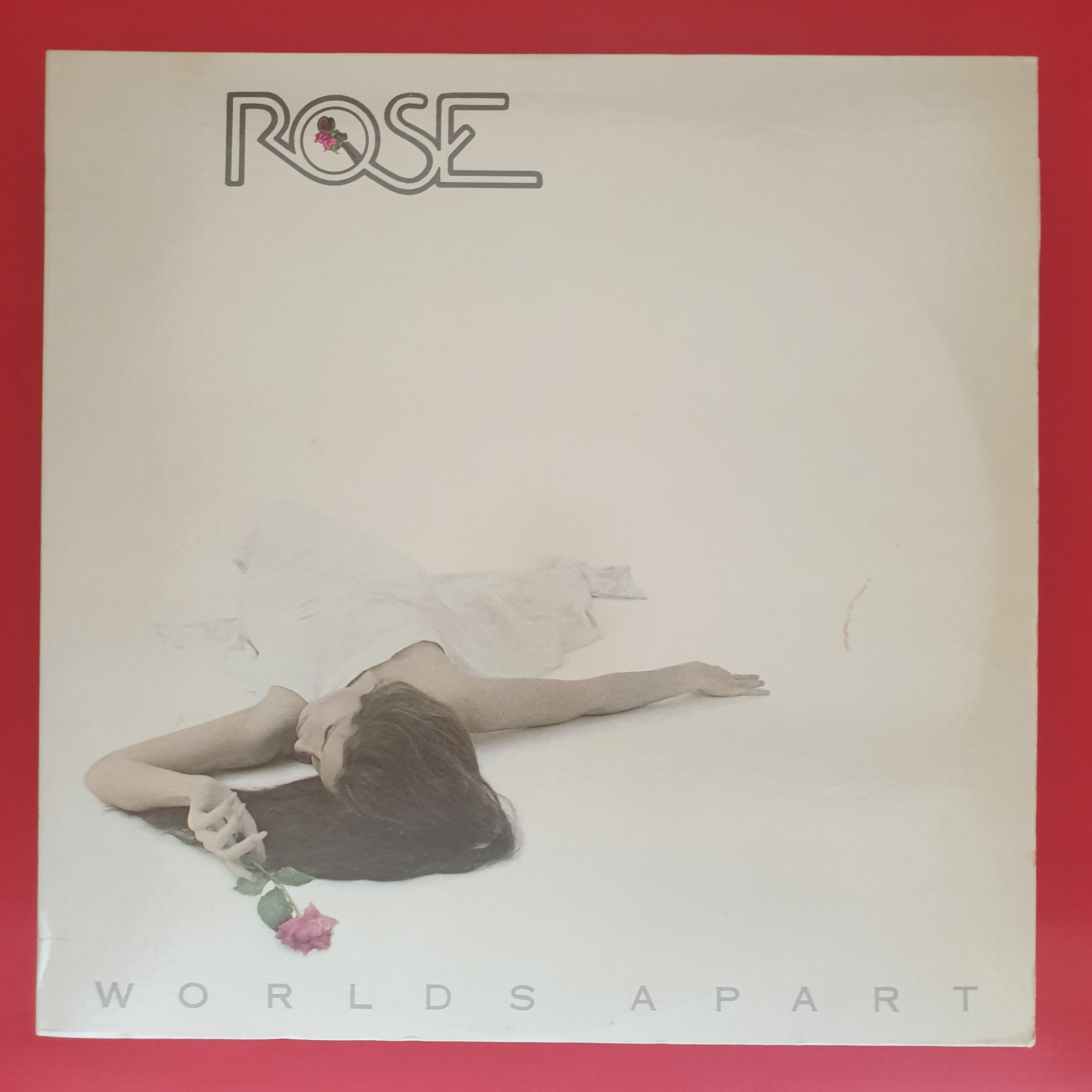 Rose - Worlds Apart