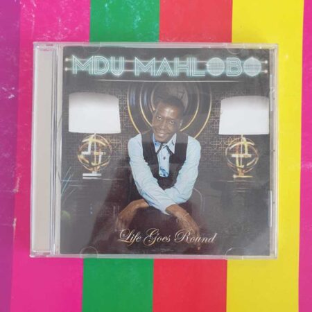 Mdu Mahlobo - Life Goes Round