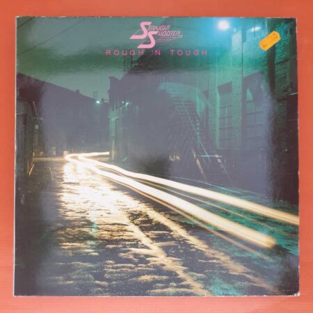 Straight Shooter - Rough 'N Tough