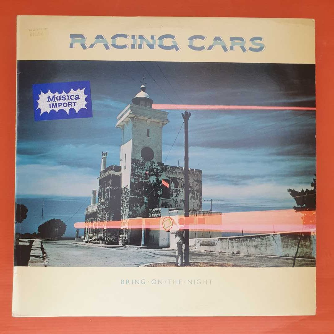 Racing Cars - Bring On The Night