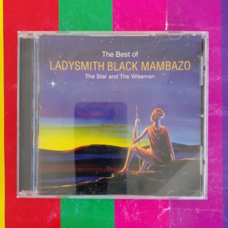 Ladysmith Black Mambazo - The Best Of