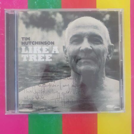 Tim Hutchinson - Like A Tree