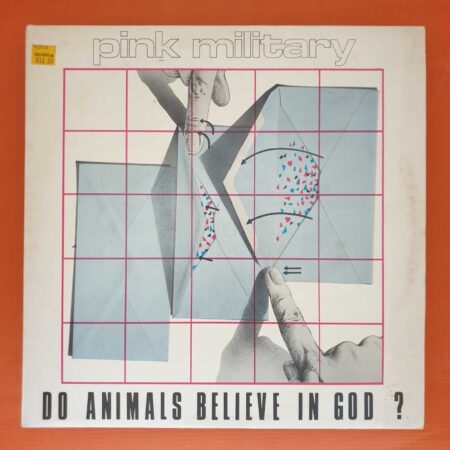 Pink Military - Do Animals Believe In God?