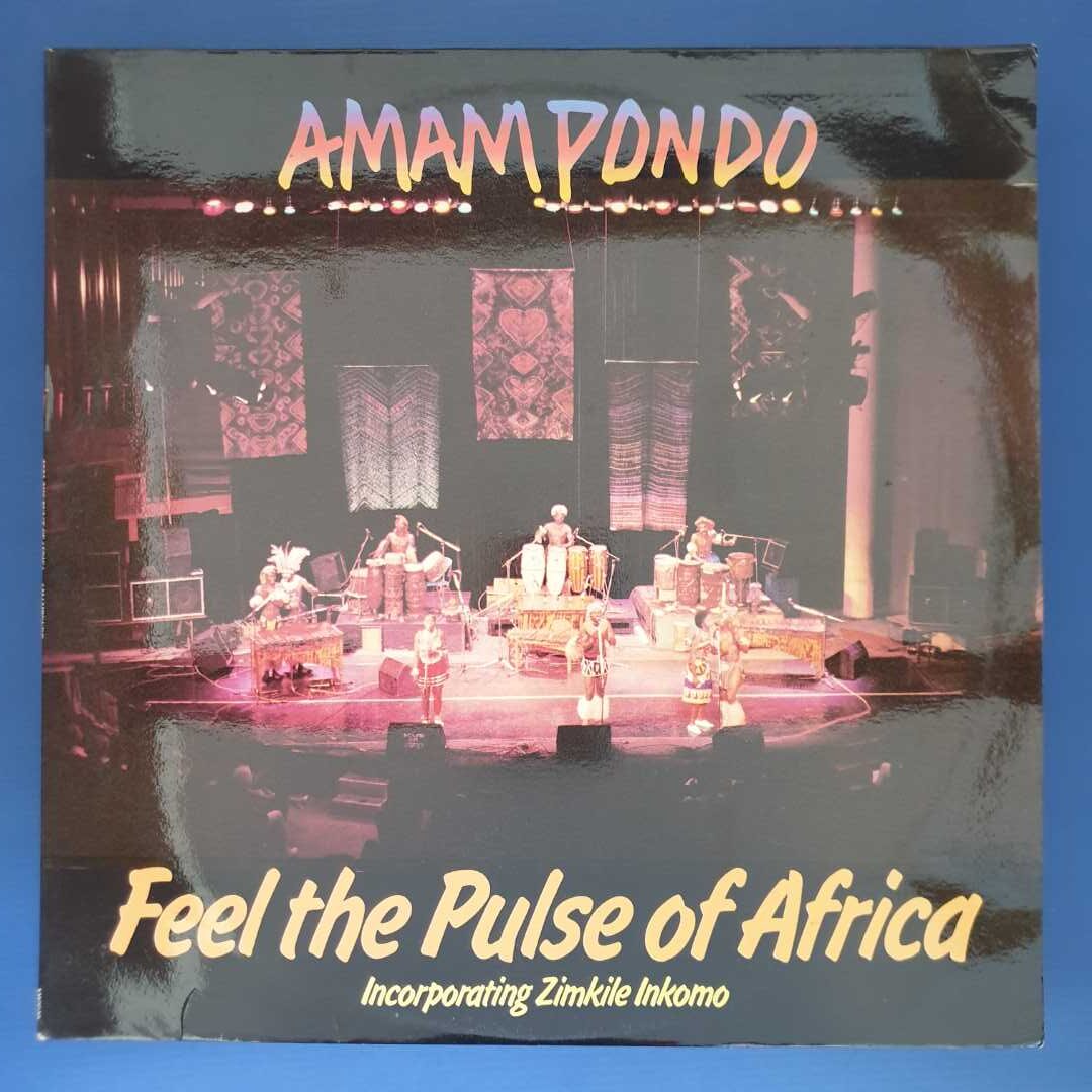 Amampondo - Feel The Pulse Of Africa