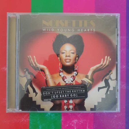 Noisettes - Wild Young Hearts