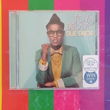 Toya Delazy - Due Drop