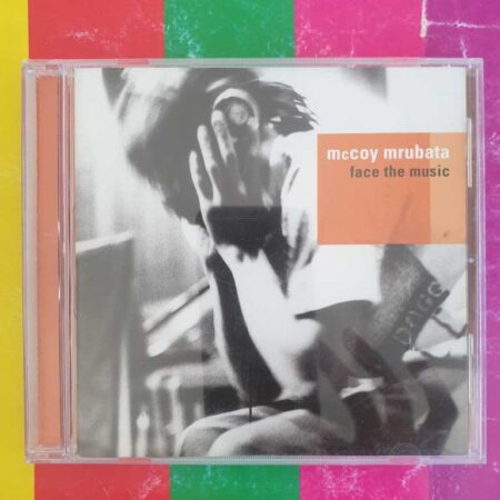 McCoy Mrubata - Face The Music