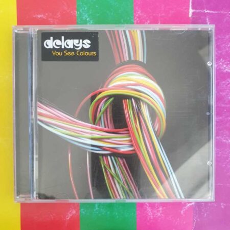 Delays - You See Colours