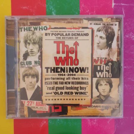 The Who - Then And Now