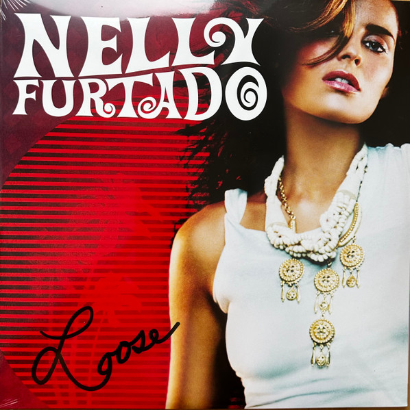 Nelly Furtado - Loose