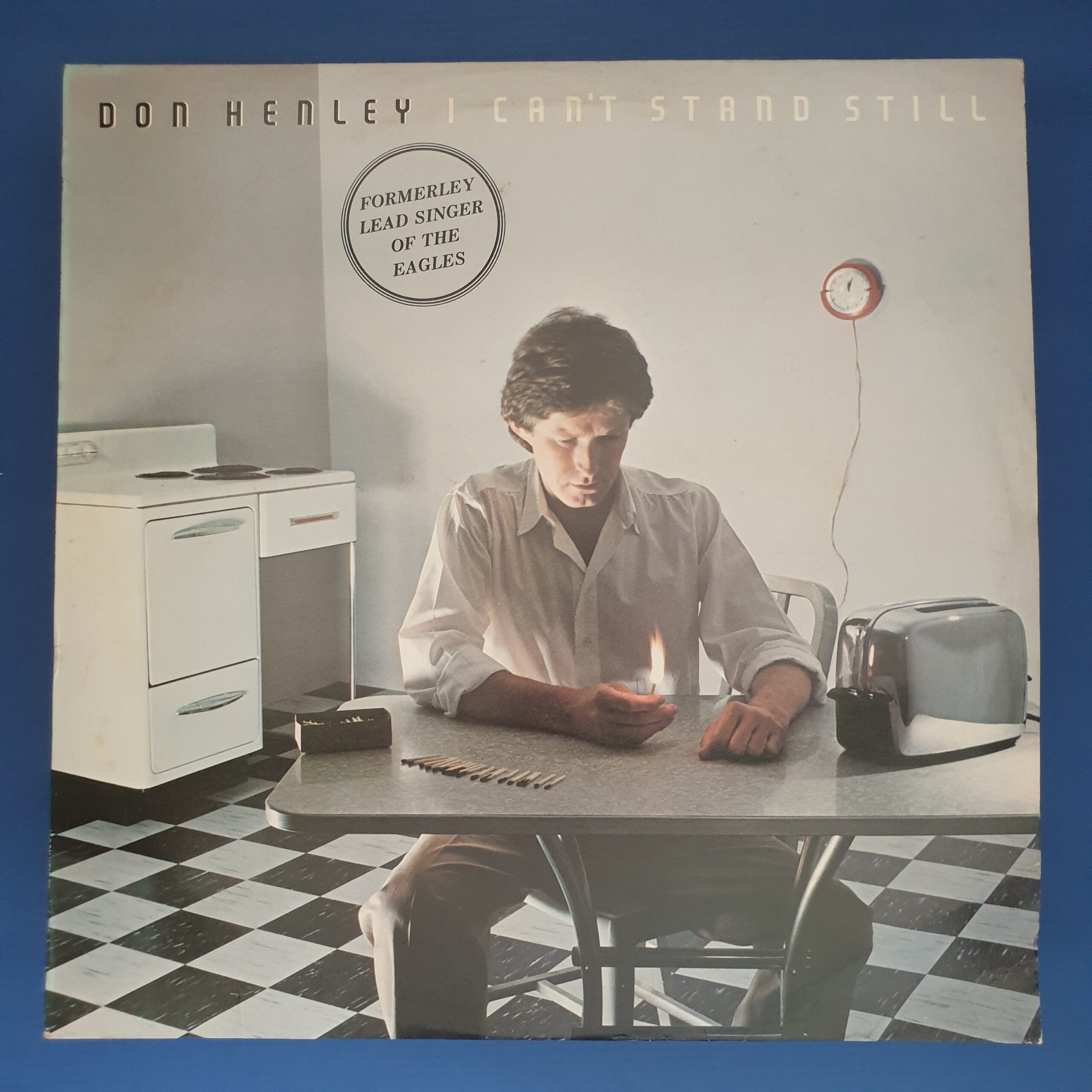 Don Henley - I Can't Stand Still