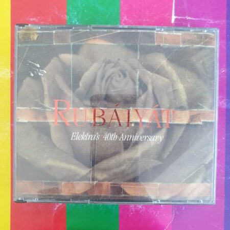 Rubaiyat - Elekras 40th Anniversary