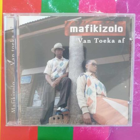 Mafikizolo - Van Toeka Af