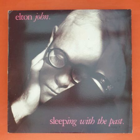Elton John - Sleeping With The Past