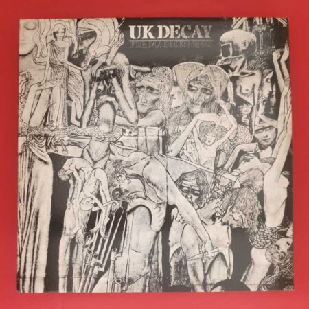 UK Decay - For Madmen Only