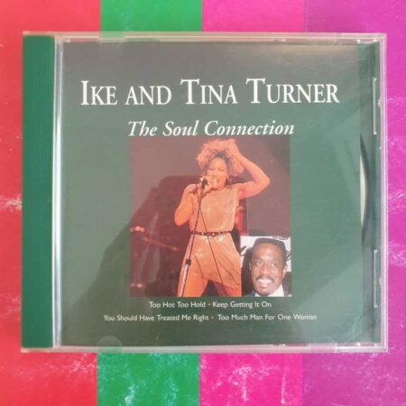 Ike And Tina Turner - Soul Connection