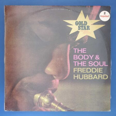 Freddie Hubbard - The Body & The Soul