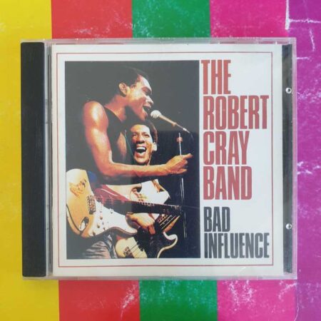 Robert Cray Band - Bad Influence