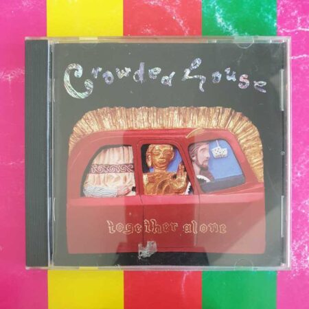 Crowded House - Together Alone
