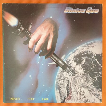 Status Quo - Never Too Late