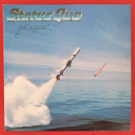 Status Quo - Just Supposin'