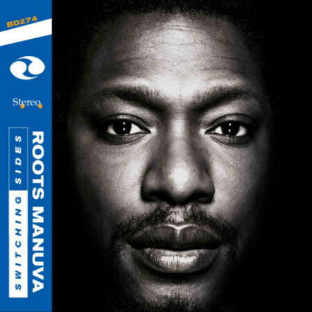 Roots Manuva - Switching Sides