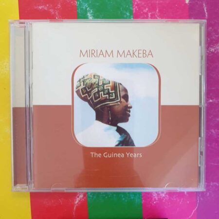 Miriam Makeba - The Guinea Years