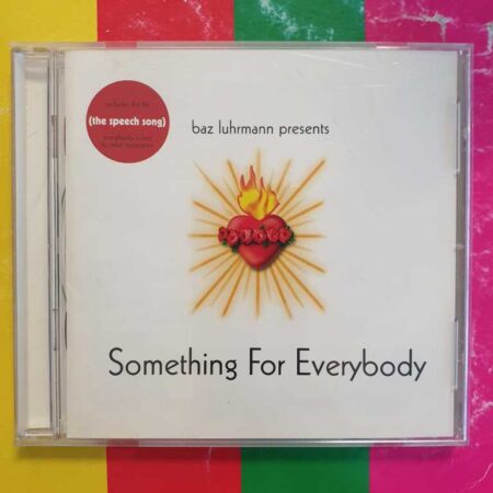 Baz Luhrmann - Something For Everybody