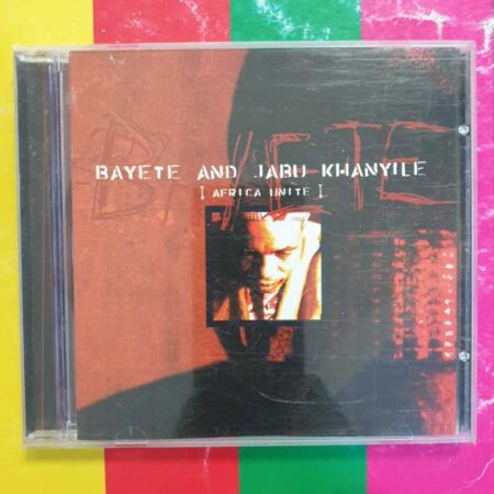 Bayete - Africa Unite