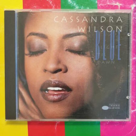 Cassandra Wilson - Blue Light Till Dawn