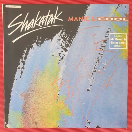 Shakatak - Manic & Cool