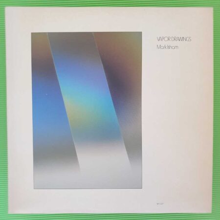 Mark Isham - Vapor Drawings