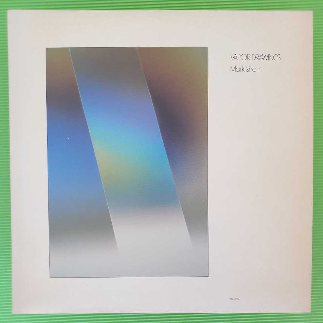 Mark Isham - Vapor Drawings