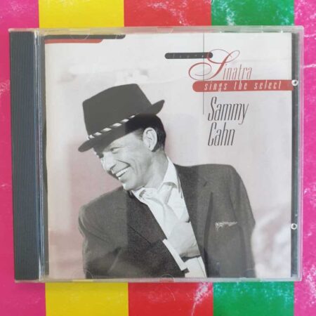 Frank Sinatra - Sings The Select Sammy Cahn