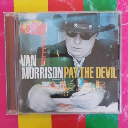 Van Morrison - Pay The Devil