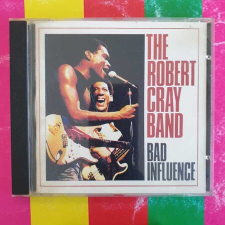 Robert Cray Band - Bad Influence