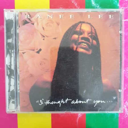Ranee Lee - I Thought About You